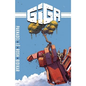 Giga - by  Alex Paknadel (Paperback) - 1 of 1