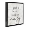 Stupell Industries Grab Blanket Get Cozy Phrase Floating Frame Canvas Art - 2 of 4
