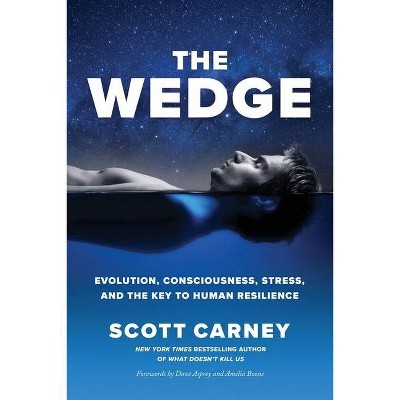 The Wedge - by  Scott Carney (Paperback)