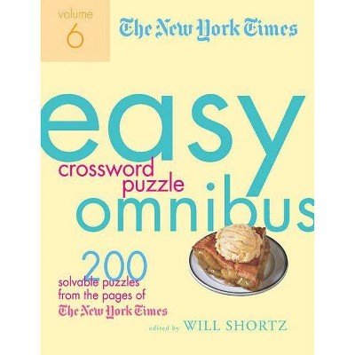 The New York Times Easy Crossword Puzzle Omnibus, Volume 6 - (Paperback)