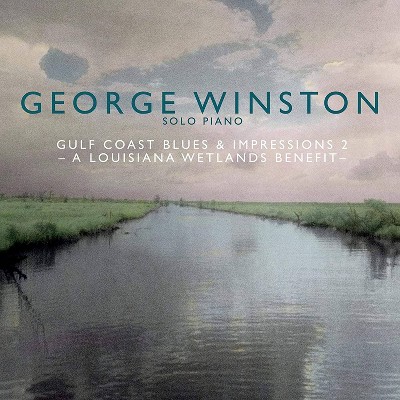 George Winston - Gulf Coast Blues & Impressions 2  A Loui (CD)