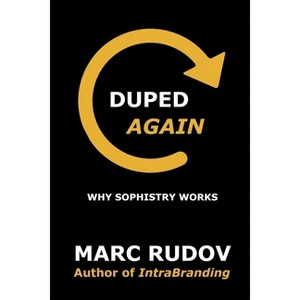 Duped Again - by  Marc H Rudov (Paperback) - 1 of 1