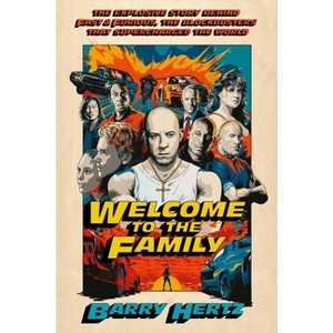 Welcome to the Family - by  Barry Hertz (Hardcover) - 1 of 1
