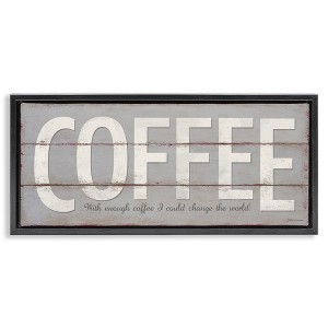 Stupell Industries Sassy Coffee Change The World, 25" x 11" - 1 of 4