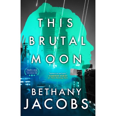 This Brutal Moon - (The Kindom Trilogy) by  Bethany Jacobs (Paperback)