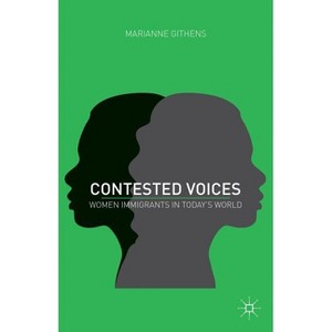 Contested Voices - by  M Githens (Hardcover) - 1 of 1