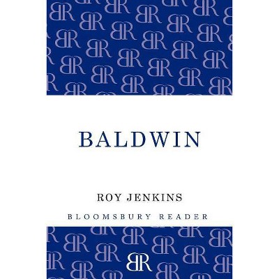 Baldwin - by  Roy Jenkins (Paperback)