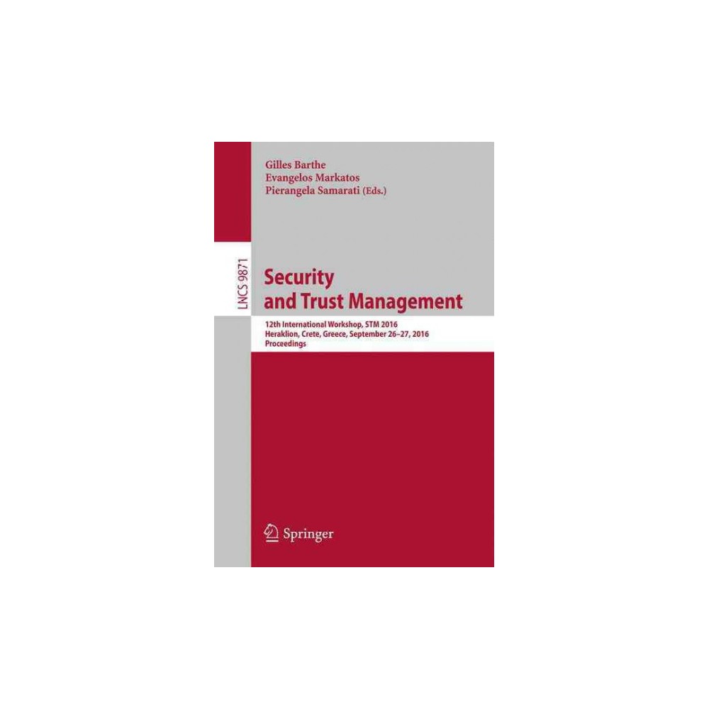 ISBN 9783319465975 product image for Security and Trust Management : 12th International Workshop, Proceedings (Paperb | upcitemdb.com