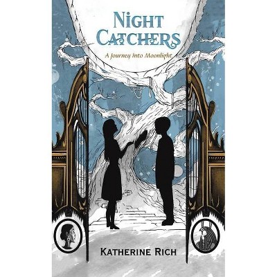 Night Catchers - by  Katherine Rich (Paperback)