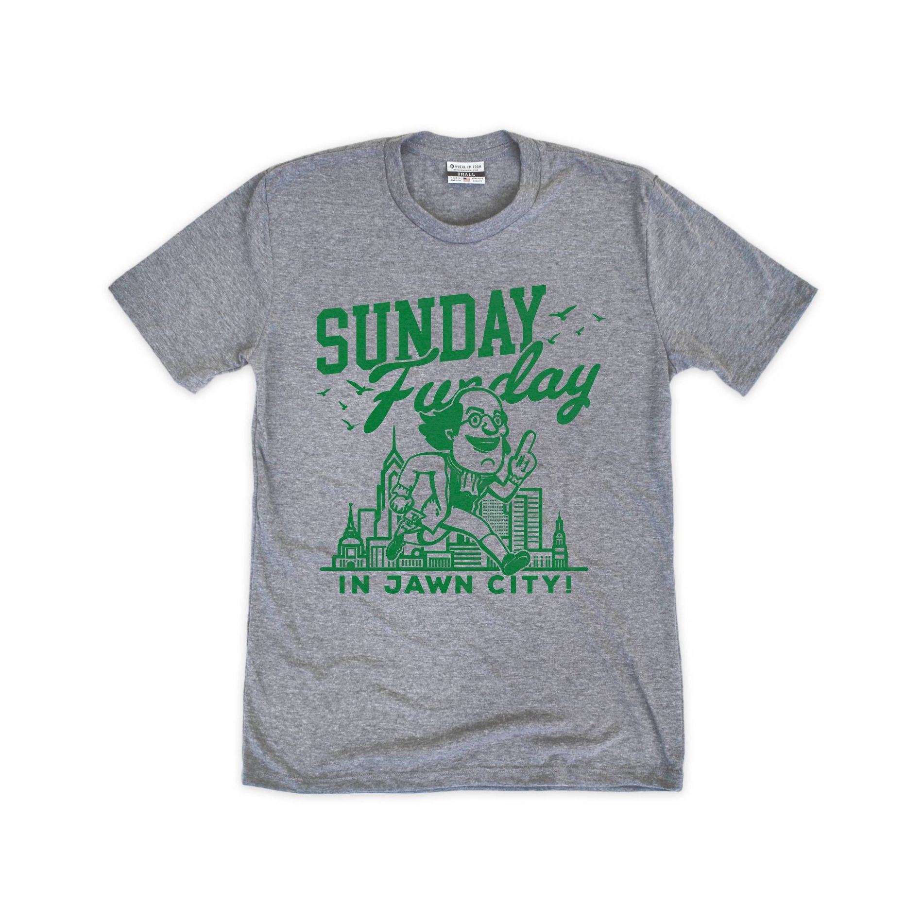 Where I'm From Jawn City Sunday Funday Core T-Shirt