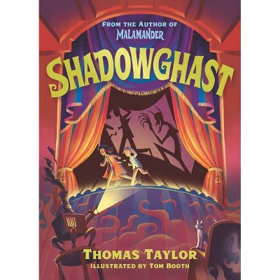 Shadowghast - by  Thomas Taylor (Hardcover)