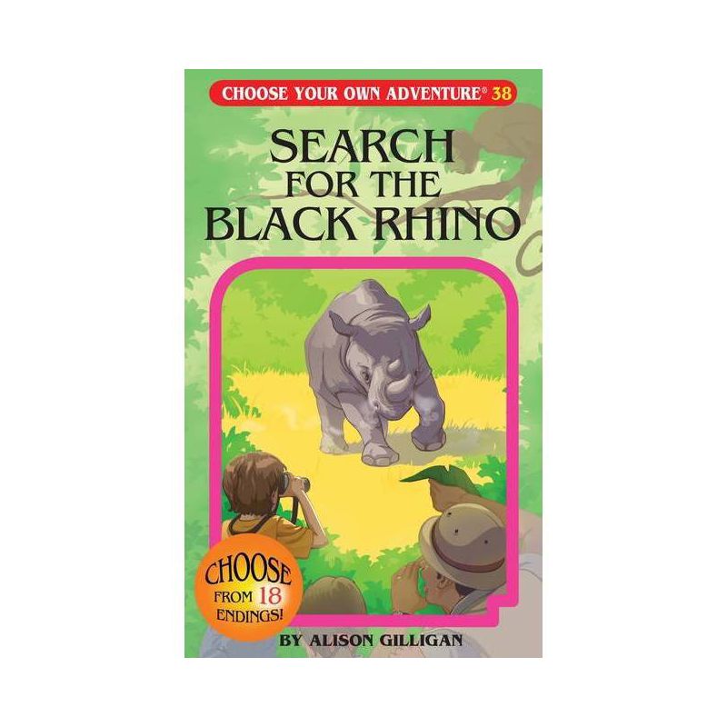 Search for the Black Rhino - (Choose Your Own Adventure) by  Alison Gilligan (Paperback), 1 of 2