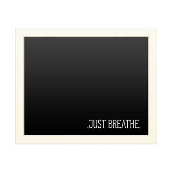 Trademark Fine Art Functional Chalkboard with Printed Artwork - ABC 'Just Breathe' Chalk Board Wall Sign