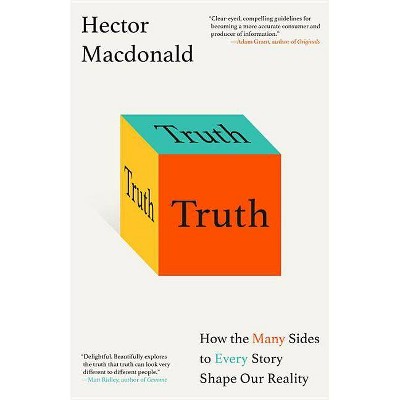  Truth - by  Hector MacDonald (Hardcover) 