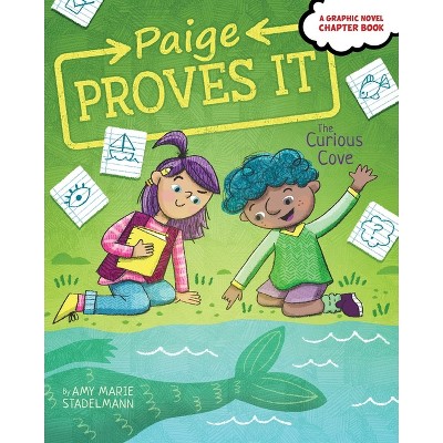 The Curious Cove - (Paige Proves It) by Amy Marie Stadelmann