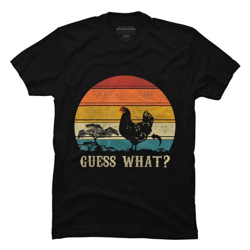 Men s Design By Humans Retro Guess What Chicken Behind By Chos T shirt Target