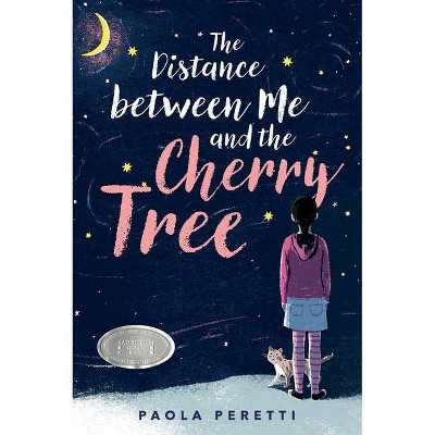  The Distance Between Me and the Cherry Tree - by  Paola Peretti (Paperback) 