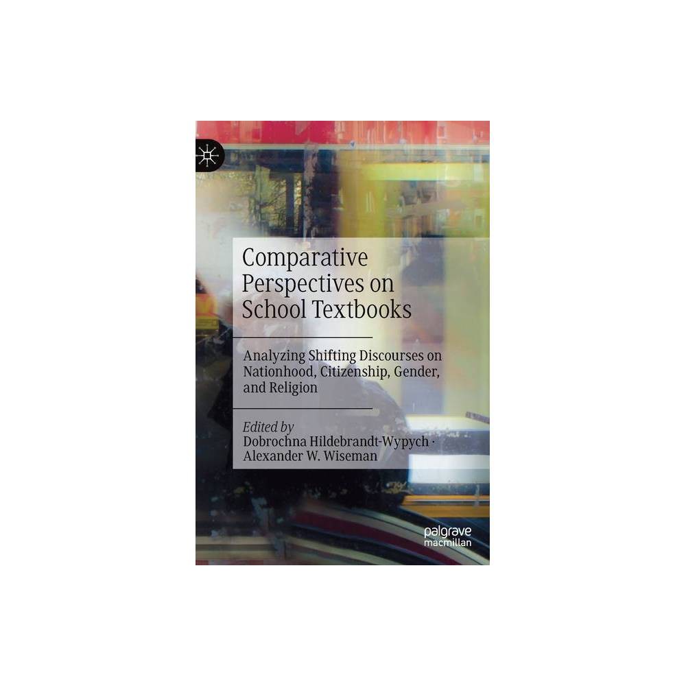 ISBN 9783030687182 product image for Comparative Perspectives on School Textbooks - by Dobrochna Hildebrandt-Wypych & | upcitemdb.com