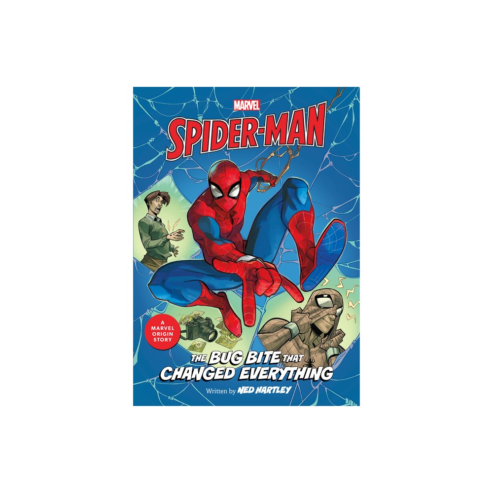 Spider-Man: The Bug Bite That Changed Everything - (Marvel Origin Stories) by Ned Hartley (Paperback)