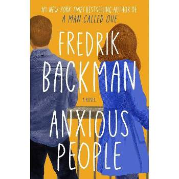 Anxious People - by Fredrik Backman