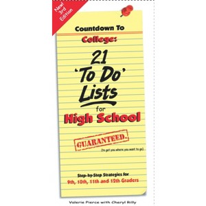 Countdown to College: 21 'to Do' Lists for High School - 4th Edition by  Valerie Pierce & Cheryl Rilly (Paperback) - 1 of 1