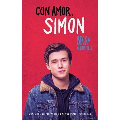 Con Amor, Simon - by  Becky Albertalli (Paperback)
