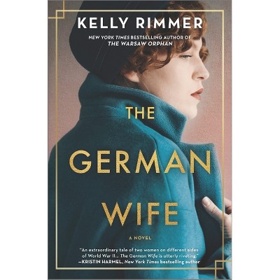 The German Wife - by Kelly Rimmer