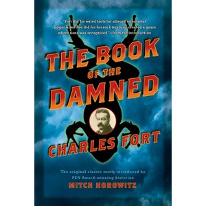 The Book of the Damned - by  Charles Fort (Paperback) - 1 of 1