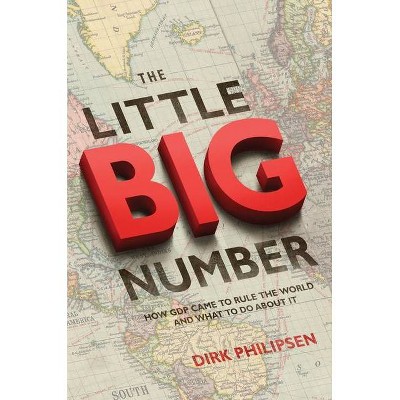 The Little Big Number - by  Dirk Philipsen (Paperback)