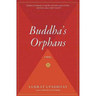 Buddha's Orphans - by  Samrat Upadhyay (Paperback)