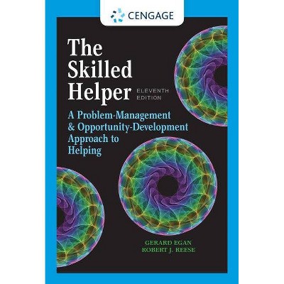 The Skilled Helper - 11th Edition by  Gerard Egan & Robert J Reese (Hardcover)