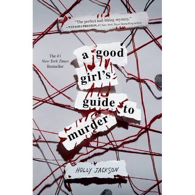 A Good Girl's Guide to Murder - by Holly Jackson (Paperback)