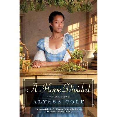 A Hope Divided - (Loyal League) by  Alyssa Cole (Paperback)