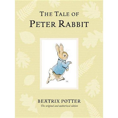 The Tale of Peter Rabbit - (Peter Rabbit Naturally Better) by  Beatrix Potter (Hardcover)