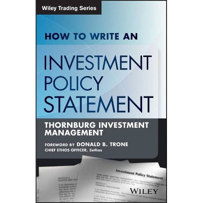 How to Write Investment Policy - (Wiley Trading) by  Rocco Dibruno (Paperback)