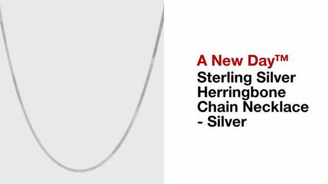 Sterling Silver Herringbone Chain Necklace - A New Day&#8482; Silver, 2 of 6, play video