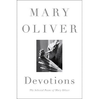 Devotions - by Mary Oliver