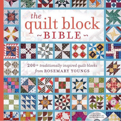 The Quilt Block Bible - by  Rosemary Youngs (Mixed Media Product)