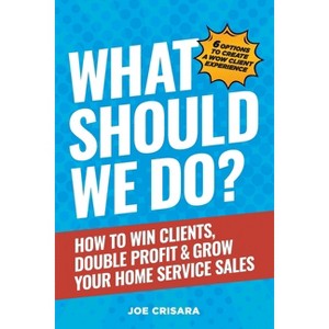 What Should We Do? - by Joe Crisara - 1 of 1