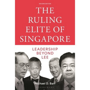 The Ruling Elite of Singapore - 2nd Edition by Michael D Barr ...