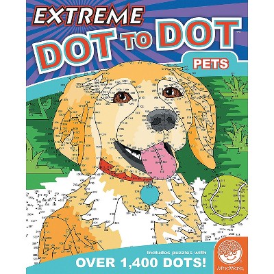 MindWare Extreme Dot To Dot: Pets - Brainteasers