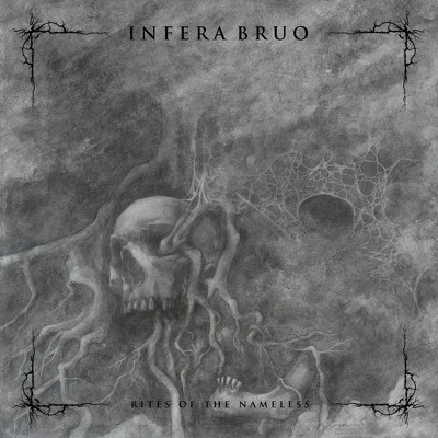 Infera Bruo - Rites Of The Nameless (CD)