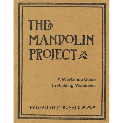 The Mandolin Project - by  Graham McDonald (Mixed Media Product)