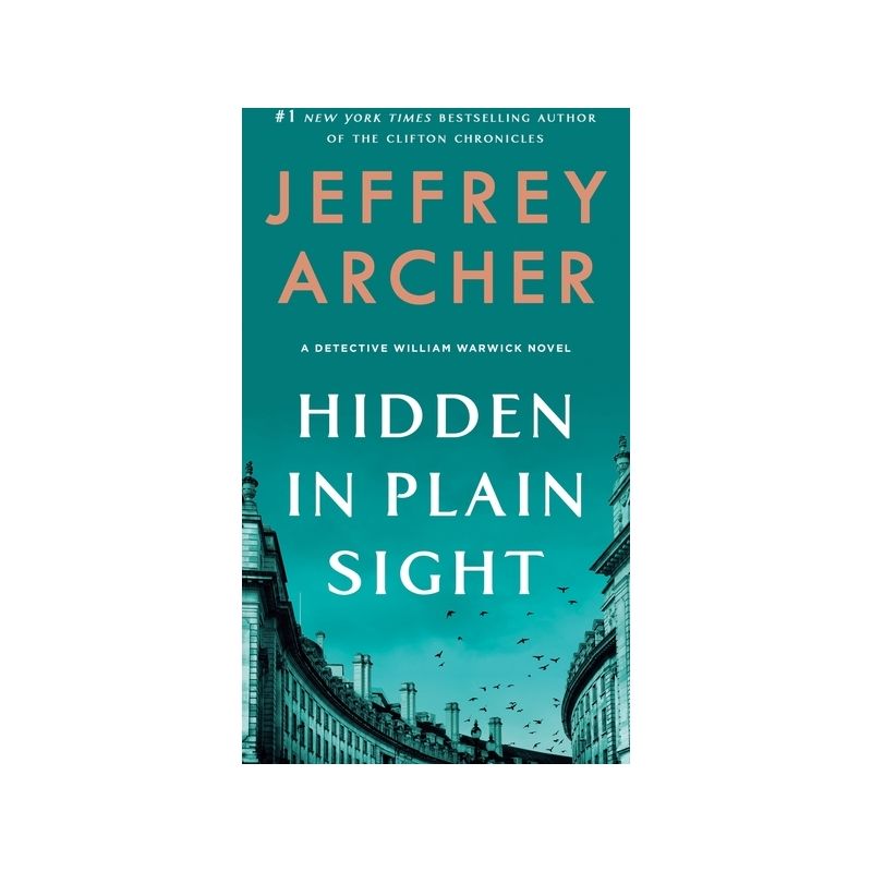 Hidden in Plain Sight - (William Warwick Novels) by  Jeffrey Archer (Paperback), 1 of 2