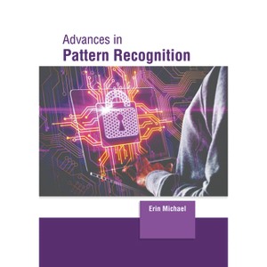 Advances in Pattern Recognition - by  Erin Michael (Hardcover) - 1 of 1