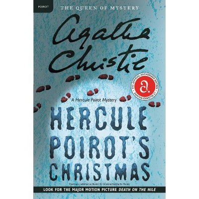 Hercule Poirot's Christmas - (Hercule Poirot Mysteries) by  Agatha Christie (Paperback)