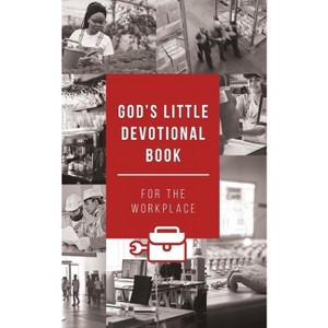 God's Little Devotional Book for the Workplace - by  Honor Books (Paperback) - 1 of 1