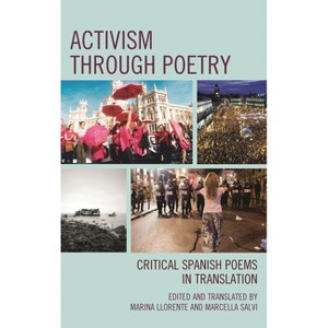 Activism through Poetry - by  Marina Llorente & Marcella Salvi (Hardcover) - 1 of 1