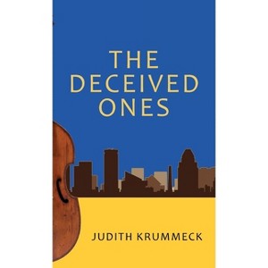 The Deceived Ones - by Judith Krummeck - 1 of 1