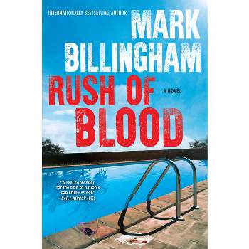 Rush of Blood - by  Mark Billingham (Hardcover)